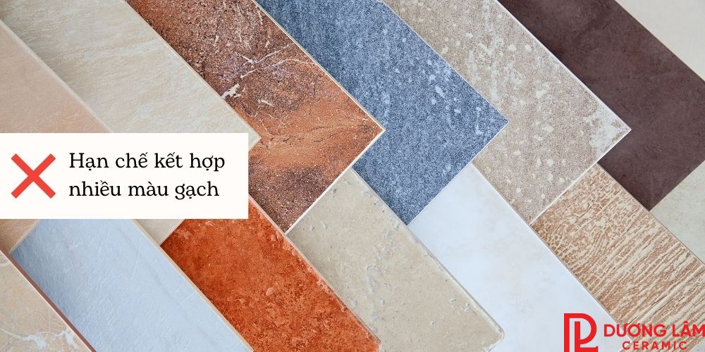 Hạn chế dùng quá nhiều màu gạch
